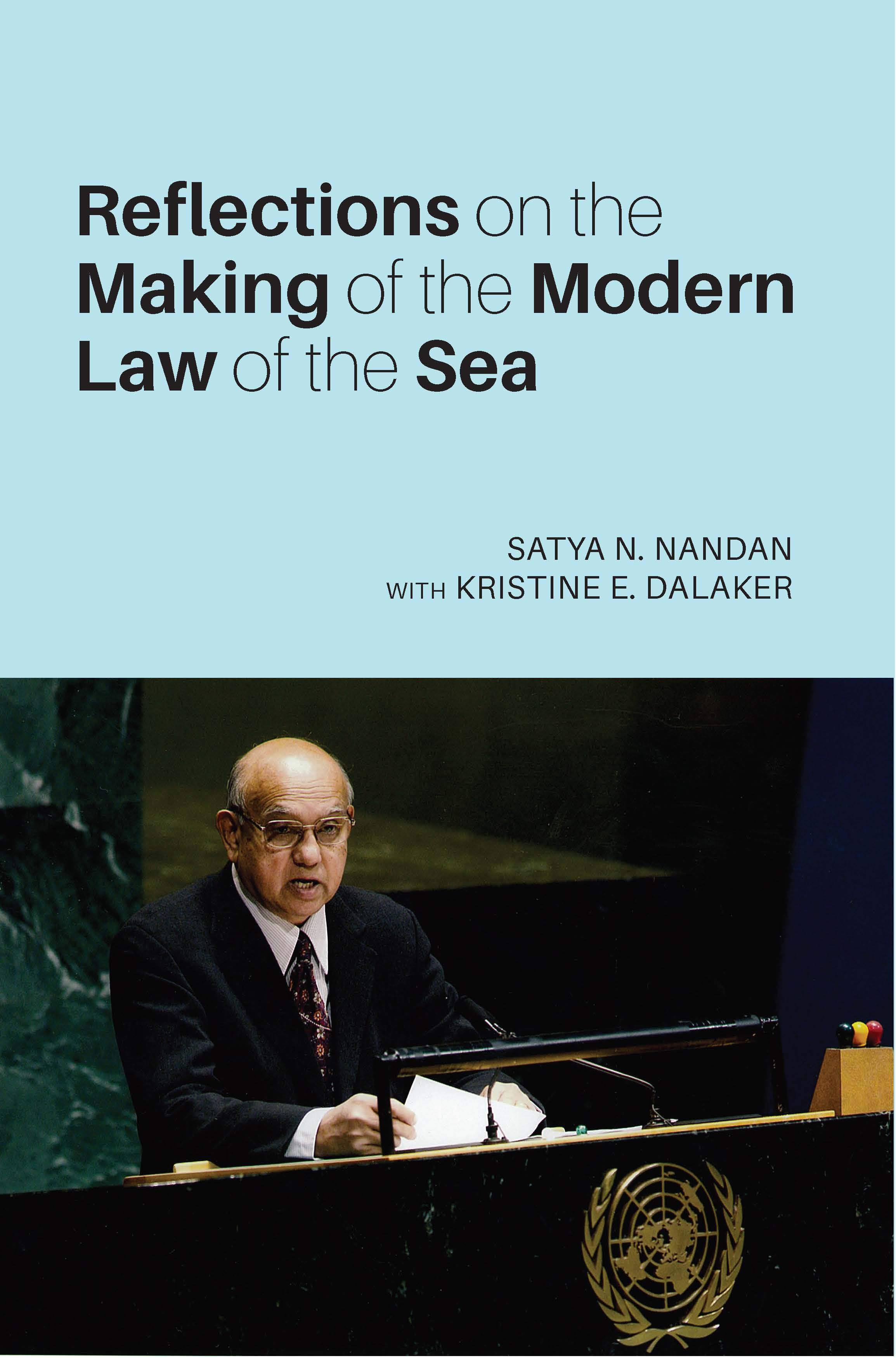 Reflections on the Making of the Modern Law of the Sea