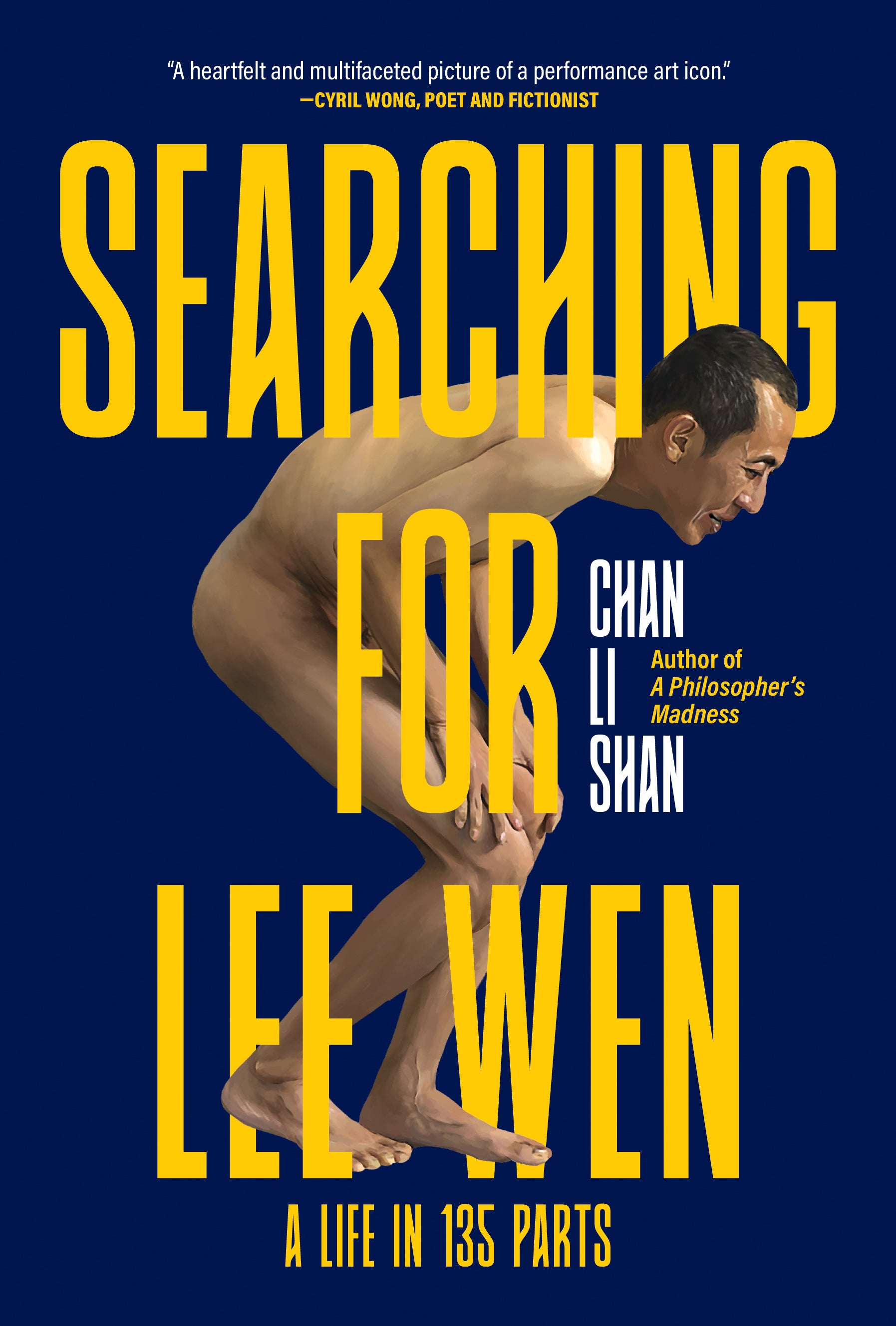 Searching for Lee Wen: A Life in 135 Parts