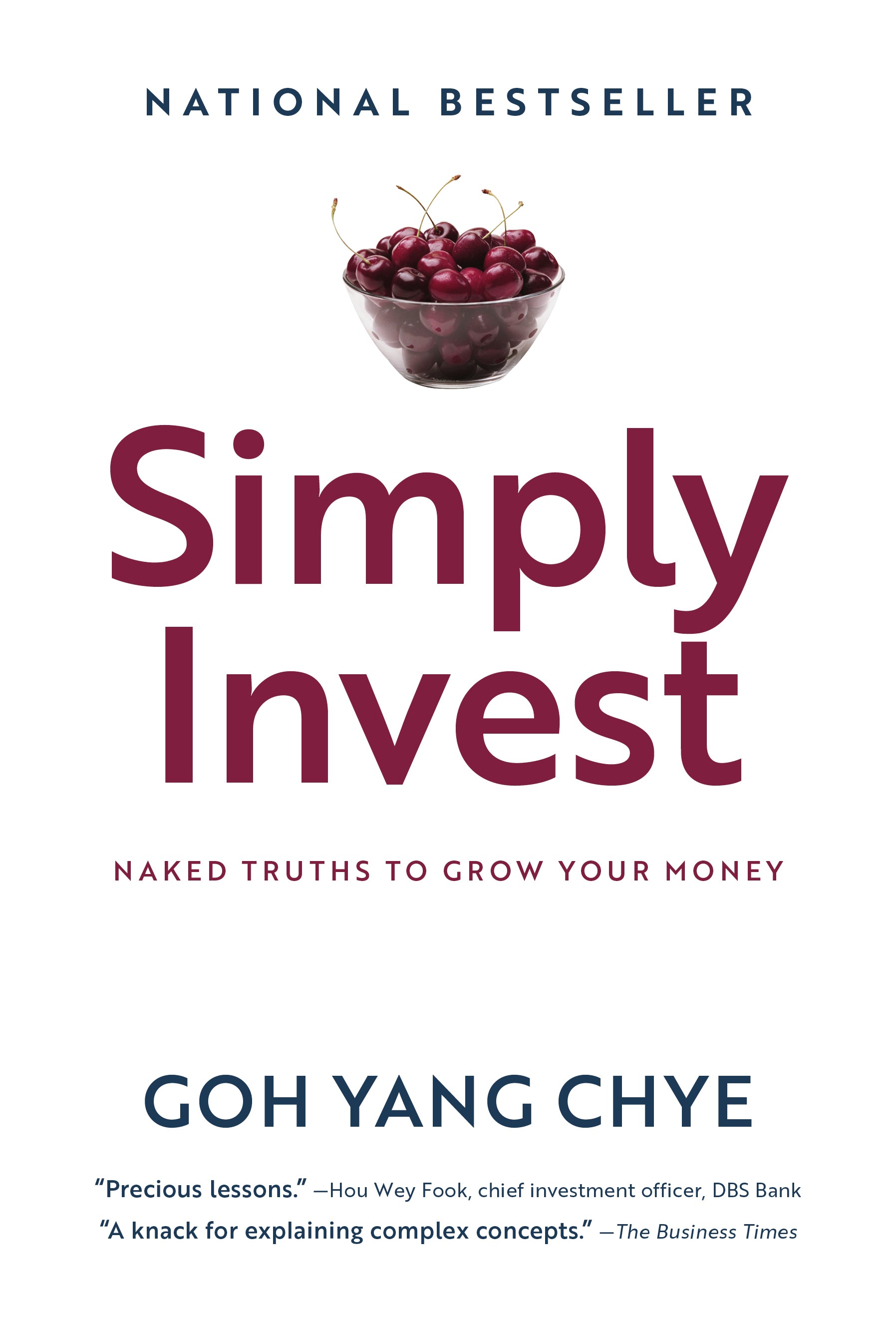 Simply Invest: Naked Truths to Grow Your Money