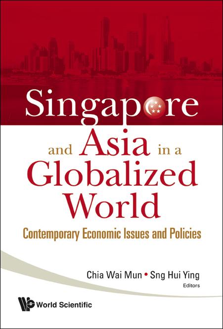 Singapore and Asia in a Globalized World