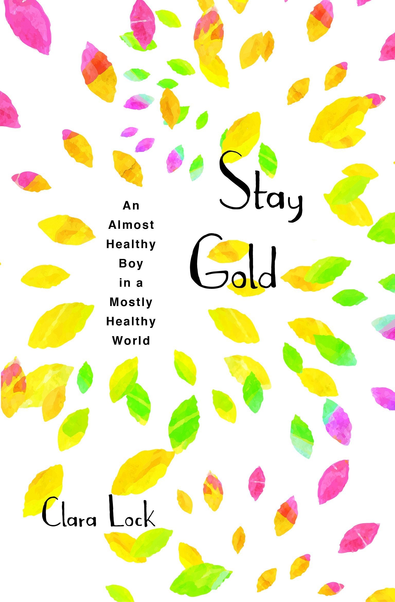 Stay Gold