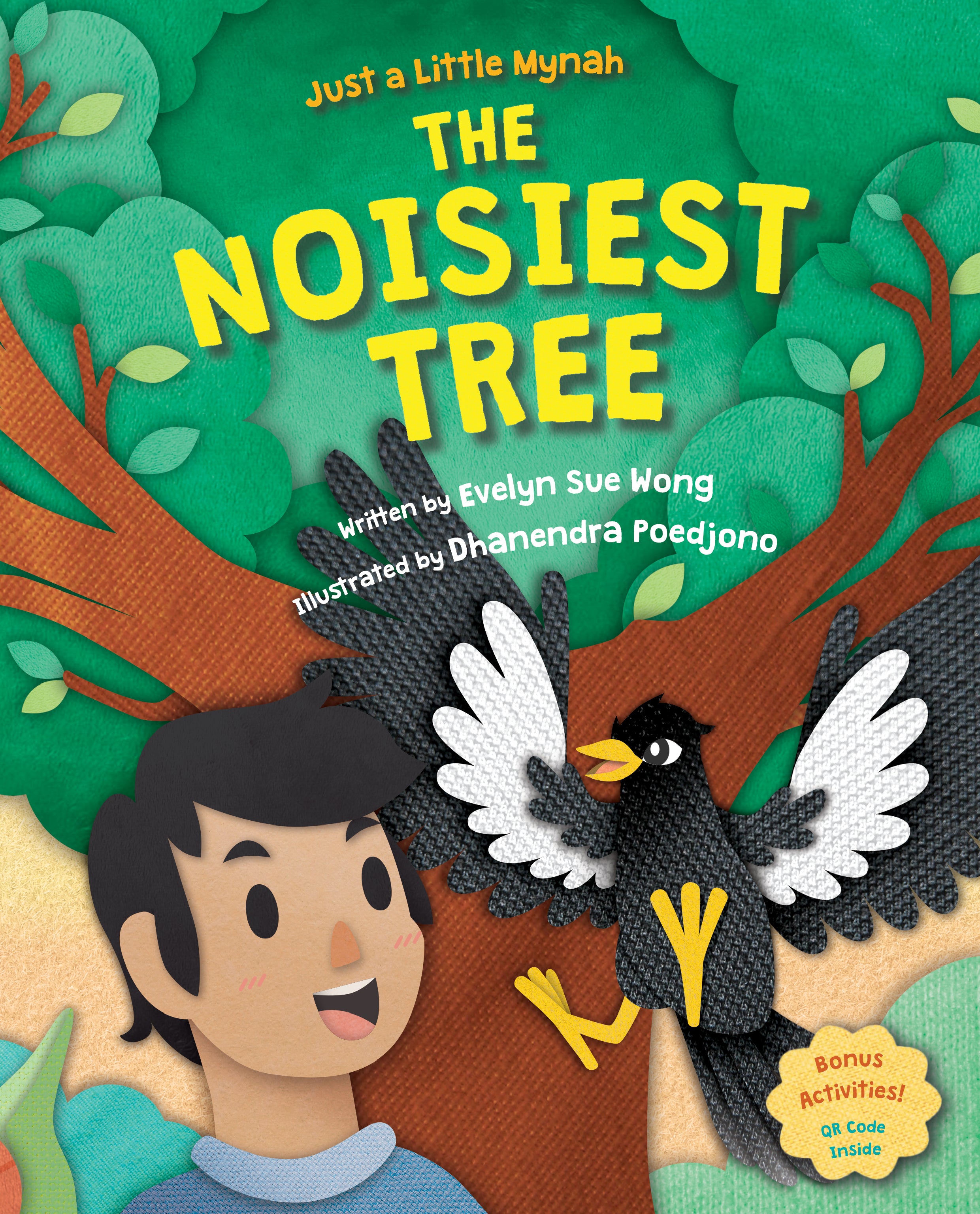Just a Little Mynah: The Noisiest Tree (Book 3)