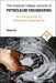 The Imperial College Lectures in Petroleum Engineering