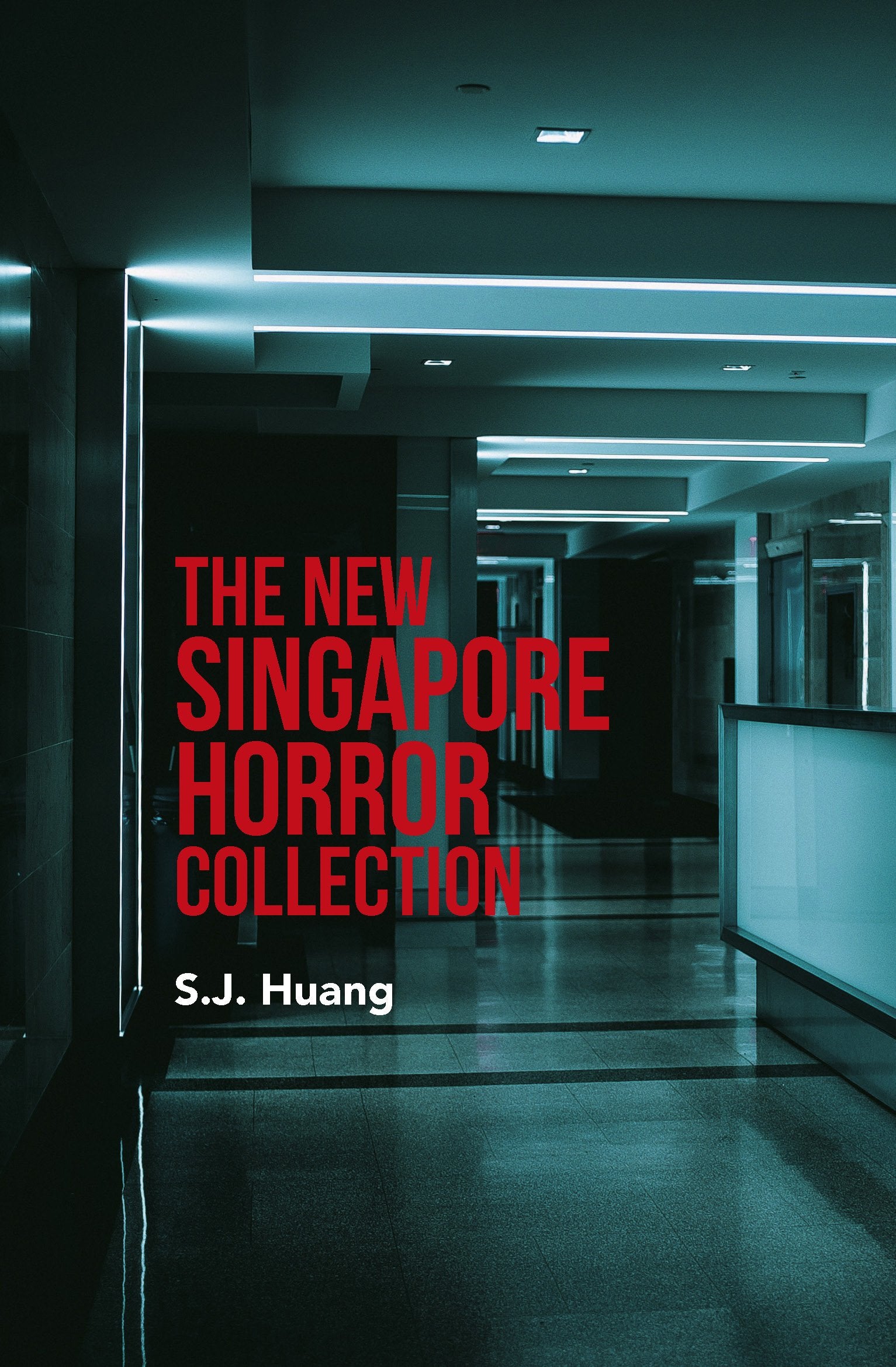 The New Singapore Horror Collection