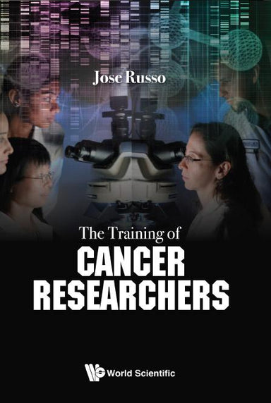 The Training Of Cancer Researchers