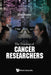 The Training Of Cancer Researchers