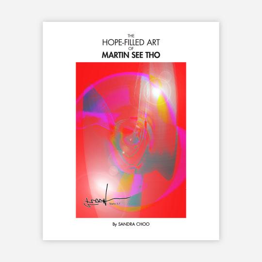 The Hope-Filled Art of Martin See Tho