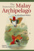 The Annotated Malay Archipelago by Alfred Russel Wallace