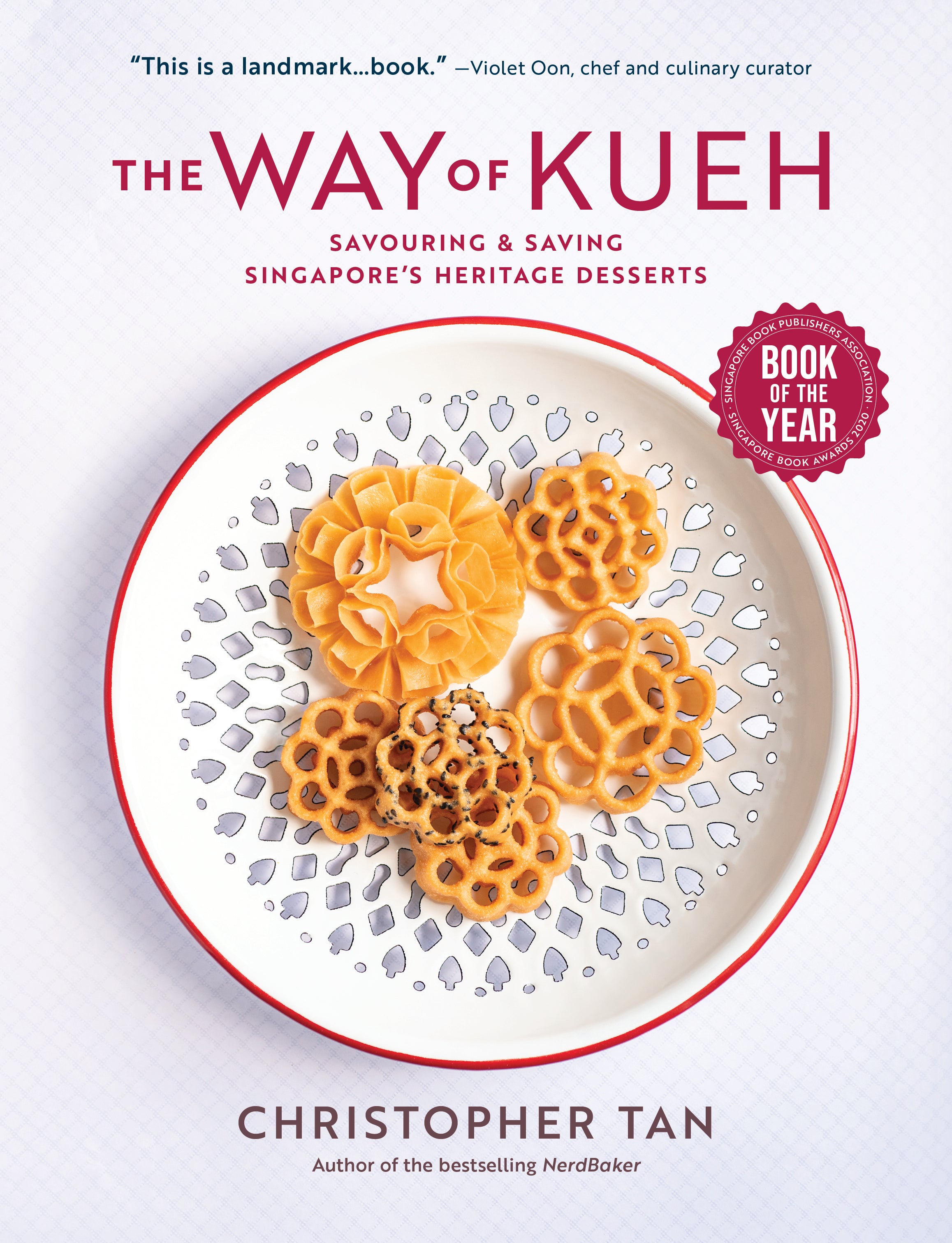 The Way of Kueh: Savouring & Saving Singapore’s Heritage Desserts