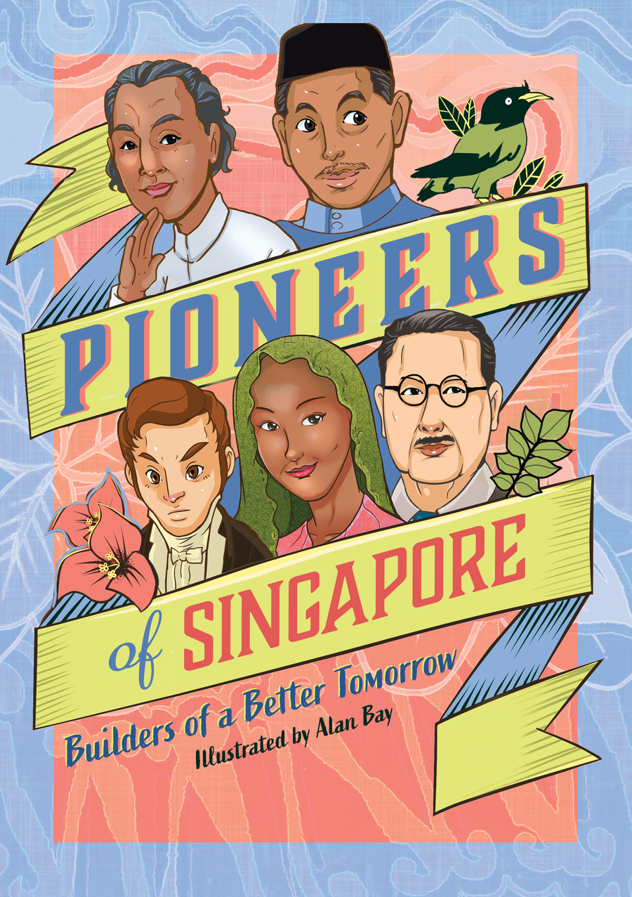 Pioneers of Singapore