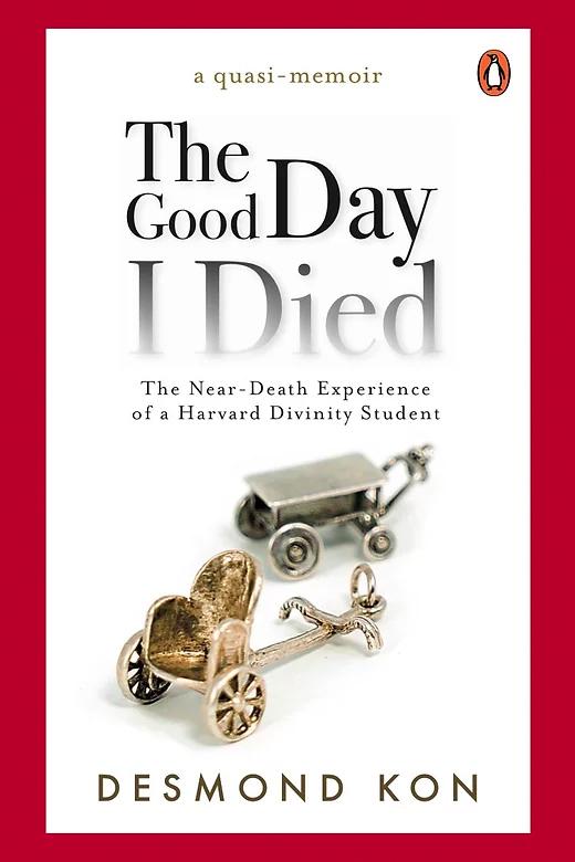 The Good Day I Died
