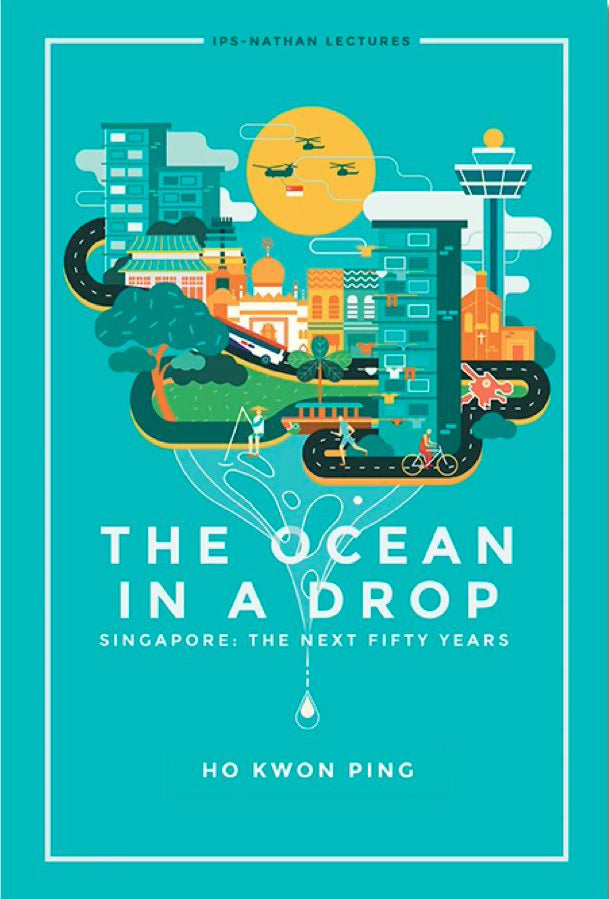 The Ocean in a Drop Singapore: The Next Fifty Years